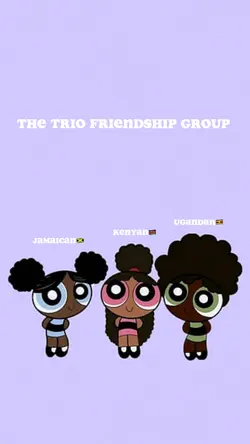 Trio friendship🤞🏾