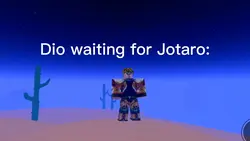 Dio waiting for JoJo