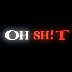OH SH!T