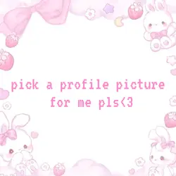 pick a profile pic