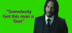 John Wick ❤️ Gun