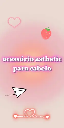 Acessório asthetic 