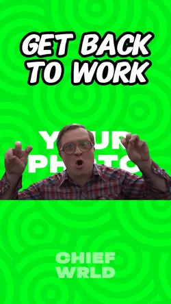 Get back to work
