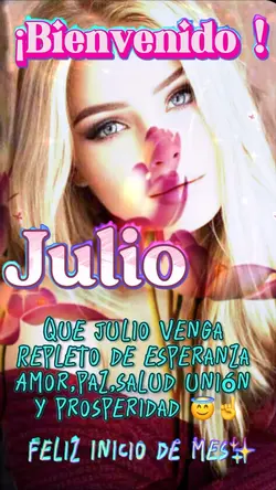 Bienvenido julio 🤗 