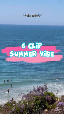 6 clip summer vibe