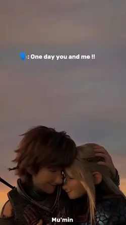 one day you and me 
