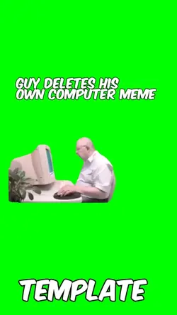 Guy deletes his pc 