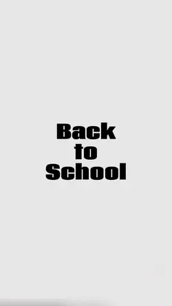 Back to school