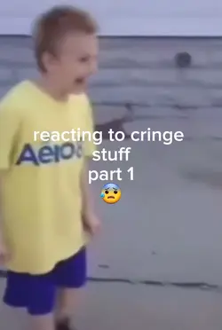 reacting to cringe 