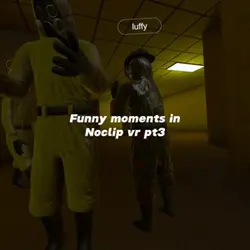 Funny noclip vr