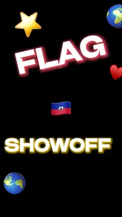 🌍FLAG SHOWOFF🌎