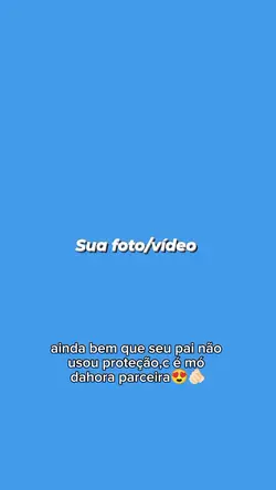 Ainda bem que seu...