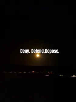 Deny. Defend. Depose
