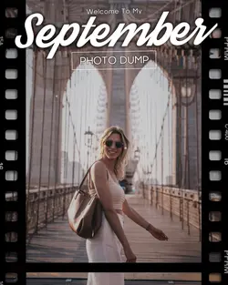 September Photo Dump