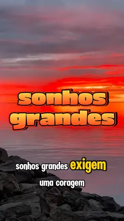 sonhos grandes 