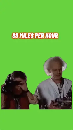 88 Miles Per Hour