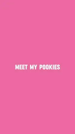 Meet my pOokiEš