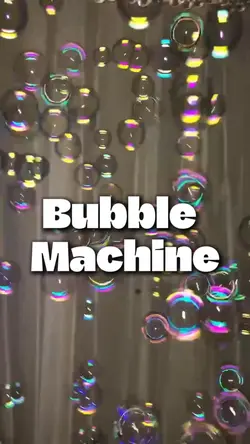 Bubble Machine 