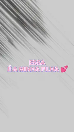 Minha Filha 