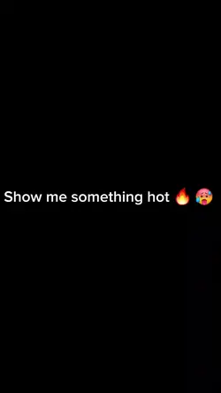 Something hot