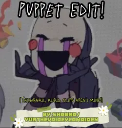 Puppet Edit!