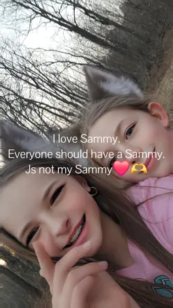 I love you Sammy