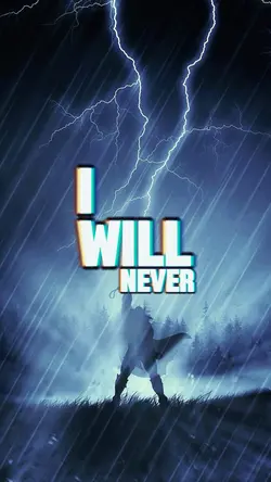I will never quit 