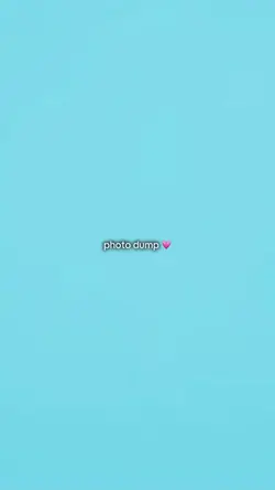 photo dump 💗