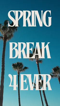 SPRING BREAK 4 EVER