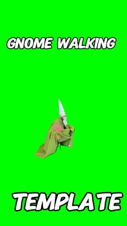 Gnome walking meme