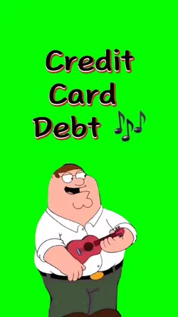 Credit card debt 🎶