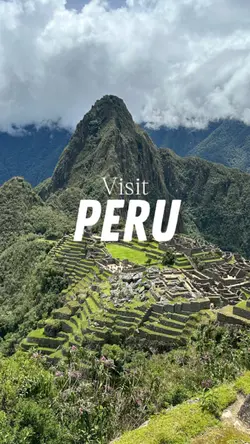 Visit Peru