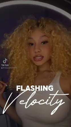 Flashing velocity😍