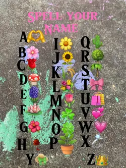 Spell your name!!! 🫶