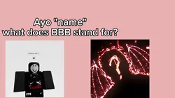 BBB means...