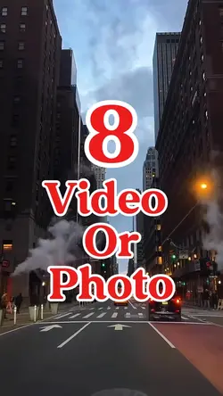 8 videos or photos