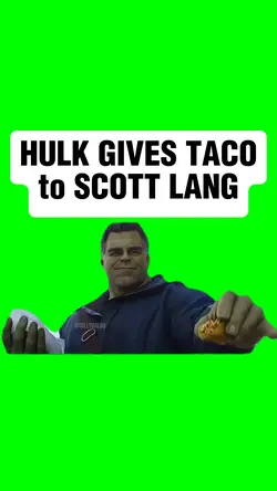 HULK GIVES TACO 