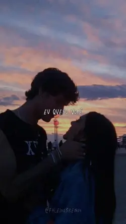 Eu quero você.