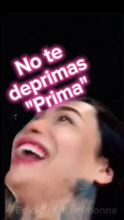No te deprimas Prima
