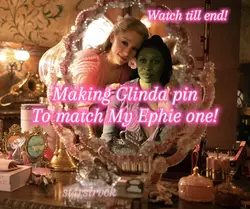 Making Glinda Pin!
