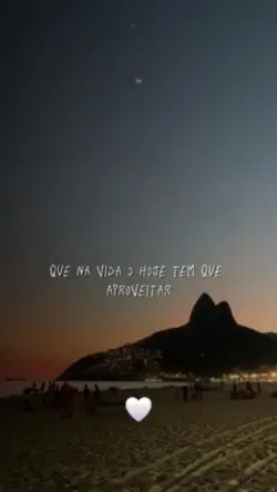 que na vida o hoje 