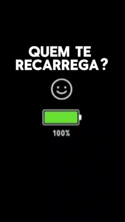 Quem te recarrega?