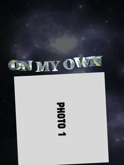 on my own