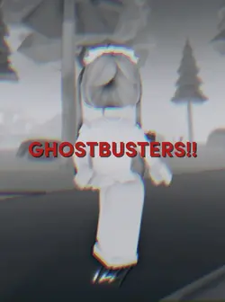 GHOSTBUSTERS!! 