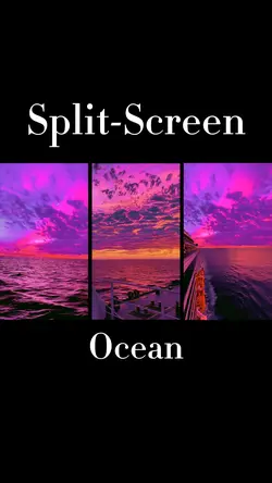 Split-Screen Ocean