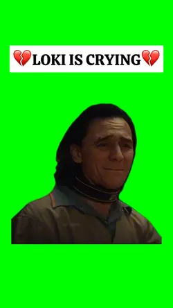 LOKI IS CRYING meme
