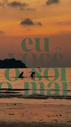 eu você o sol o mar