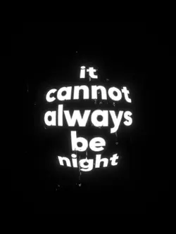 Always be night
