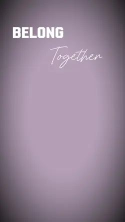 Belong together 2.0