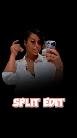 Split Screen Edit
